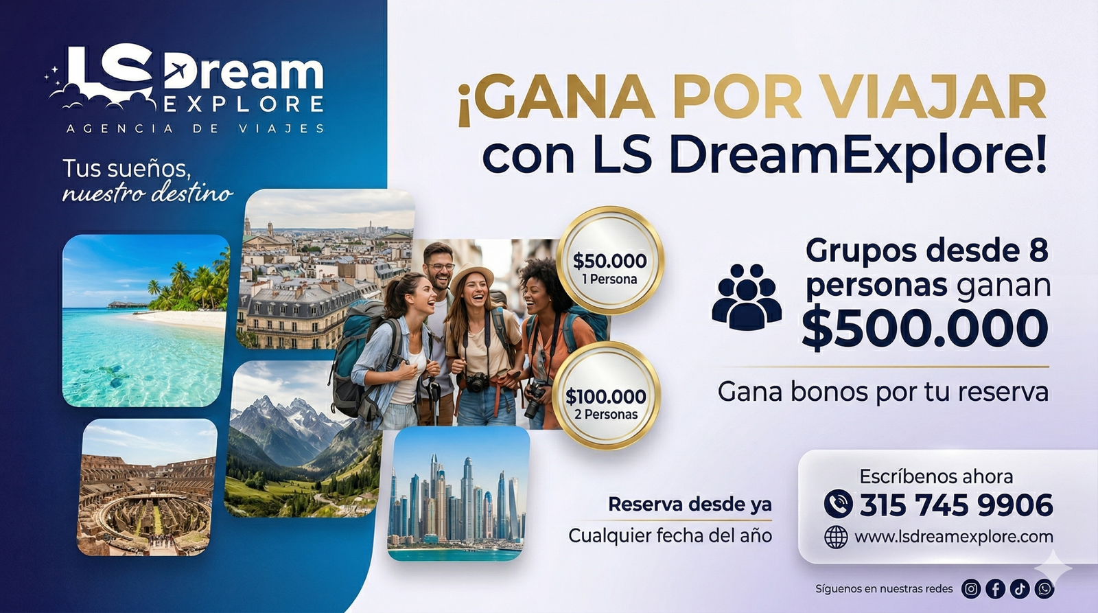 ¿Y si te pagaran por viajar? Reservá con LS DreamExplore y ganá hasta $500.000